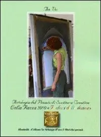 Antologia del premio letterario Lella Razza 2010 Prezzo Basso