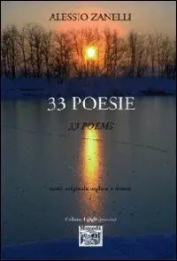 Bestseller Trentatre poesie. Ediz. italiana e inglese