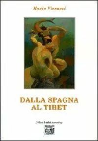 Dalla Spagna al Tibet Ordina Subito