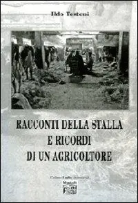 Racconti della stalla e ricordi di un agricoltore Prezzo Di Fabbrica