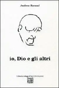 Economico Io, Dio e gli altri