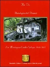 Antologia La Montagna Valle Spluga 2010-2011 Occasione Imperdibile