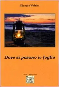 Dove si posano le foglie Spedizione Espresso