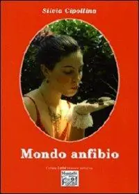 Non Perdere Mondo anfibio