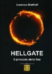 Solo Oggi Hellgate. Il principio della fine