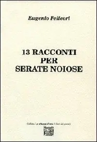 Promo Stagionale 13 racconti per serate noiose