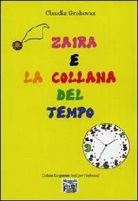 Zaira e la collana del tempo Professionale