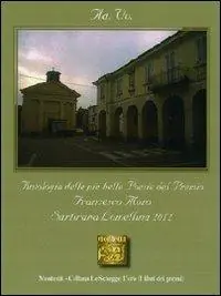 Antologia del Premio letterario F. Moro Sartirana Lomellina 2012 Offerta Speciale
