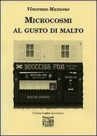 Bestseller Microcosmi al gusto di malto