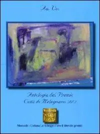 Miglior Prezzo Antologia del premio Città di Melegnano 2012