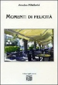 Momenti di felicità Scelto Dai Clienti