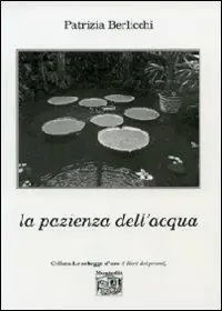 La pazienza dell‘acqua Pagamento Sicuro