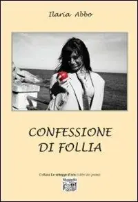 Confessione di follia Bestseller