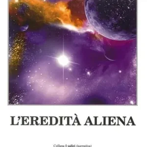Offerta Lampo L‘ eredità aliena