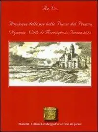 Antologia delle più belle poesie del Premio letterario Olympia città di Montegrotto Terme 2013 Offerta Speciale
