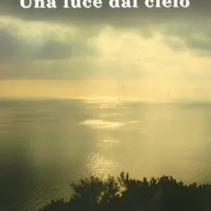 Novità Una luce dal cielo