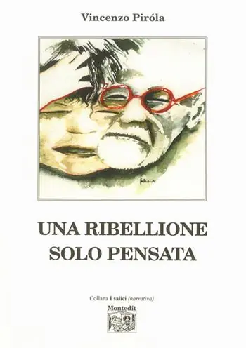 Una ribellione solo pensata Offerta