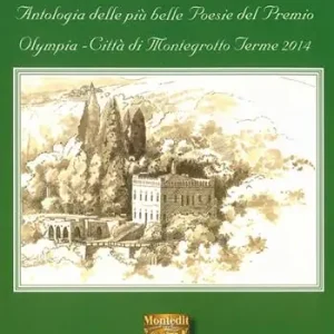 Antologia Olympia città di Montegrotto Terme 2014 Must-Have
