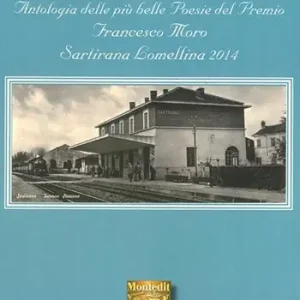 Antologia F. Moro Sartirana Lomellina 2014 Di Tendenza