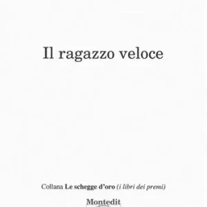 A Buon Prezzo Il ragazzo veloce