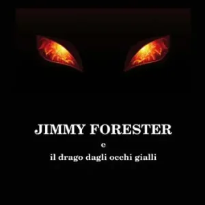 Jimmy Forester e il drago dagli occhi gialli Promozione