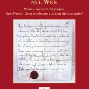 Saldi Parole sanfratellane nel web. Poesie e racconti del gruppo «San Frareu. Zzea parduoma u dialott dû nasc paies»