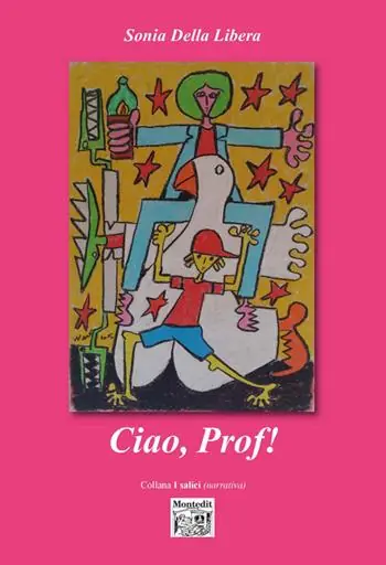 Ciao, prof! Offerta