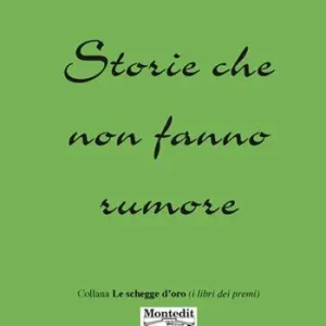 Acquista Ora Storie che non fanno rumore
