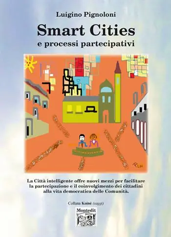 Smart cities e processi partecipativi Professionale