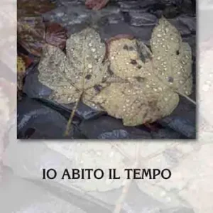 Io abito il tempo Offerta Limitata