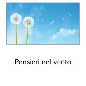 Pensieri nel vento Esclusivo