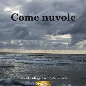 Come nuvole Offerta Limitata