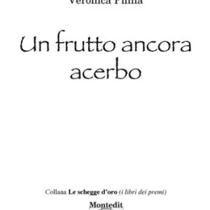Un frutto ancora acerbo Economico