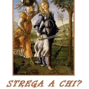 Non Perdere Strega a chi?