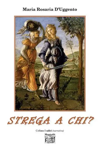 Non Perdere Strega a chi?