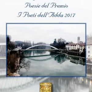 Promozione Antologia delle più belle poesie del premio I Poeti dell‘Adda 2017