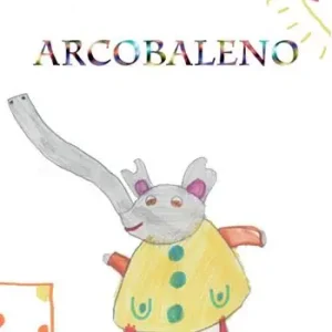 Nuova Collezione Arcobaleno. Ediz. illustrata