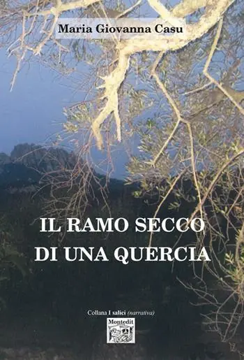Il ramo secco di una quercia Esclusivo