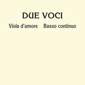 Più Venduto Due voci. Viola d‘amore. Basso continuo