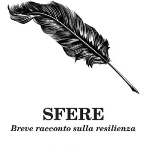 Bestseller Sfere. Breve racconto sulla resilienza
