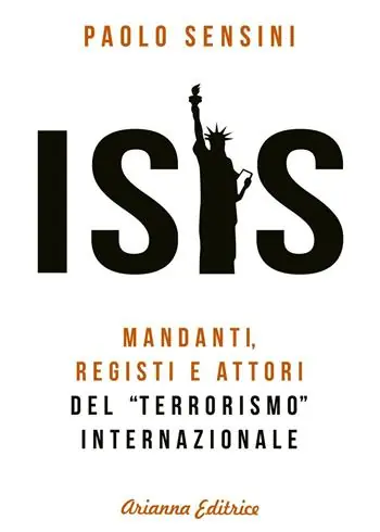 Isis. Mandanti, registi e attori del «terrorismo» internazionale Promo Stagionale