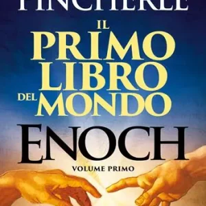 Novità Il primo libro del mondo. Enoch. Vol. 1