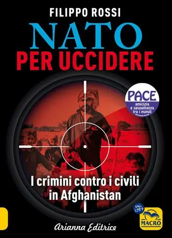 Nato per uccidere. I crimini contro i civili in Afghanistan A Buon Prezzo