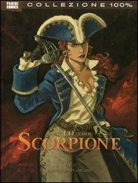 Lo scorpione. Vol. 2 Il diavolo in Vaticano Bestseller
