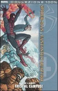 Spider-Man e i Fantastici quattro Affare