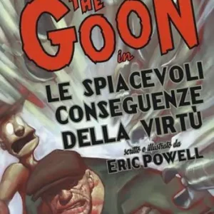 Occasione The Goon. Vol. 4 Le spiacevoli conseguenze della virtù