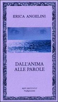 Prezzo Scontato Dall‘anima alle parole