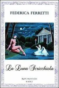 Prezzo Scontato La luna scricchiola