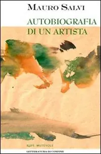 Compra Oggi Stesso Autobiografia di un artista