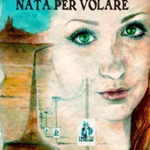 Popolare Nata per volare. Nuova ediz.